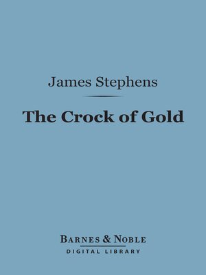 cover image of The Crock of Gold (Barnes & Noble Digital Library)